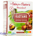 Le Pain des Fleurs Bio Knusperbrot Kastanie - pieczywo chrupkie bezglutenowe z mąki kasztanowej