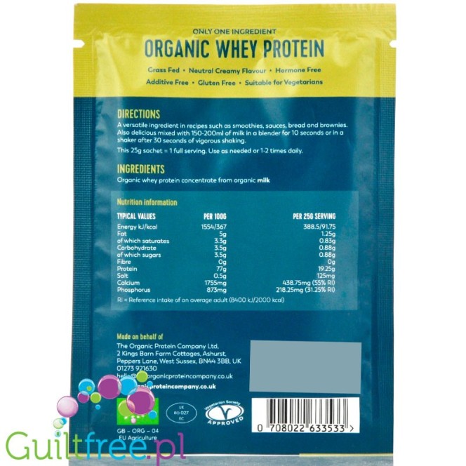 The Organic Protein Company Single Serve Sachets Pure Unflavoured Whey Protein 25g
