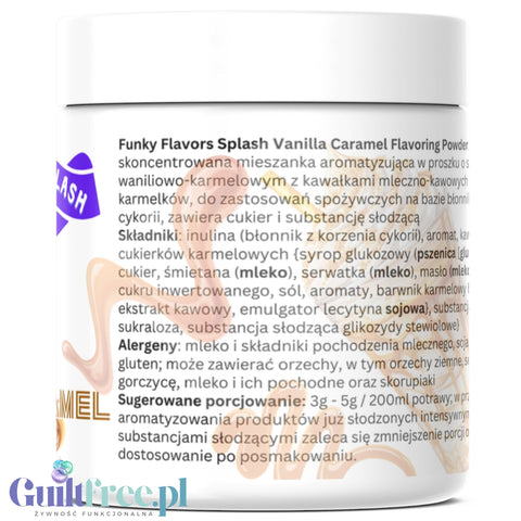 Funky Flavors Splash Vanilla Caramel 50g  low calorie sugar free, high fiber powdered food flavoring