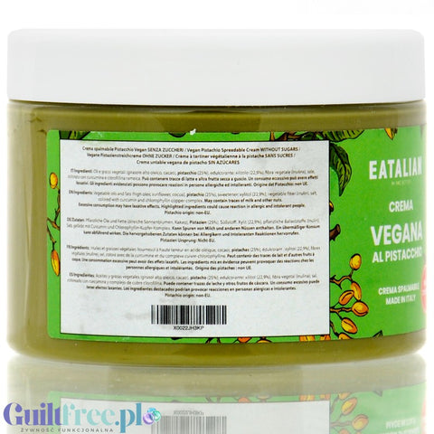 EATalian Crema Vegana al Pistacchio 500g - wegański krem pistacjowy bez cukru 25% pistacji z ksylitolem