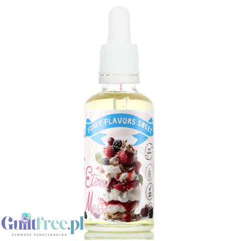 Funky Flavors Sweet Eton Mess - słodkie kropelki smakowe bez cukru i kalorii, smak Deseru bezowego z owocami