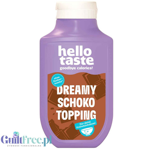 Hellotaste Dreamy Schoko Topping - gęsta polewa o smaku czekoladowa bez dodatku cukru