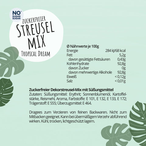 NO SUGAR SUGAR Streusel Mix Tropical Dream - sugar-free sprinkles with erythrol 72kcal