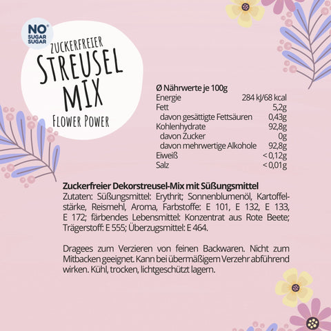 NO SUGAR SUGAR Streusel Mix Flower Power - pastel sugar free sprinkles with erythrol 72kcal.